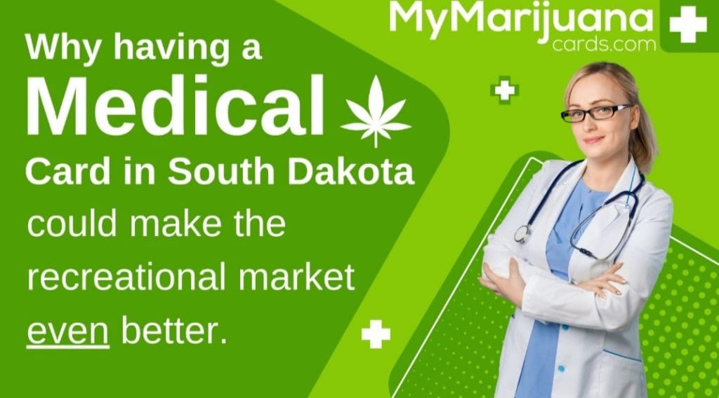 Having A Medical Card in South Dakota Could Make the Rec Market Even