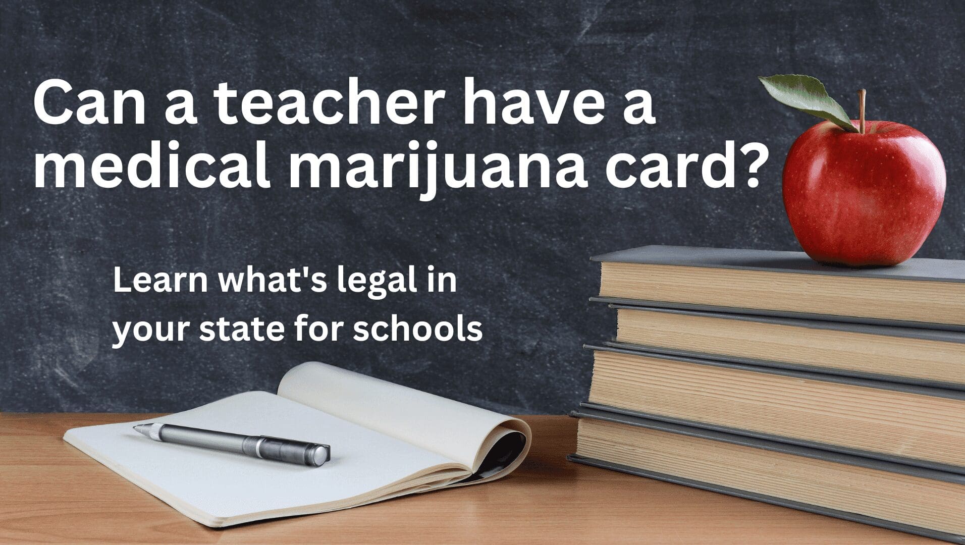 Can teachers have a marijuana card cannabis