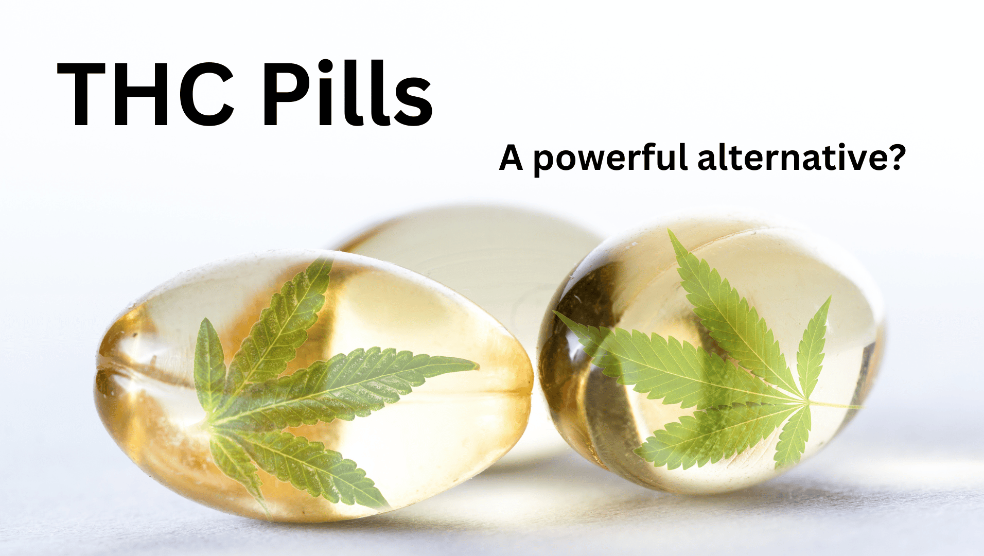 What are THC Pills benefits MyMarijuanaCards