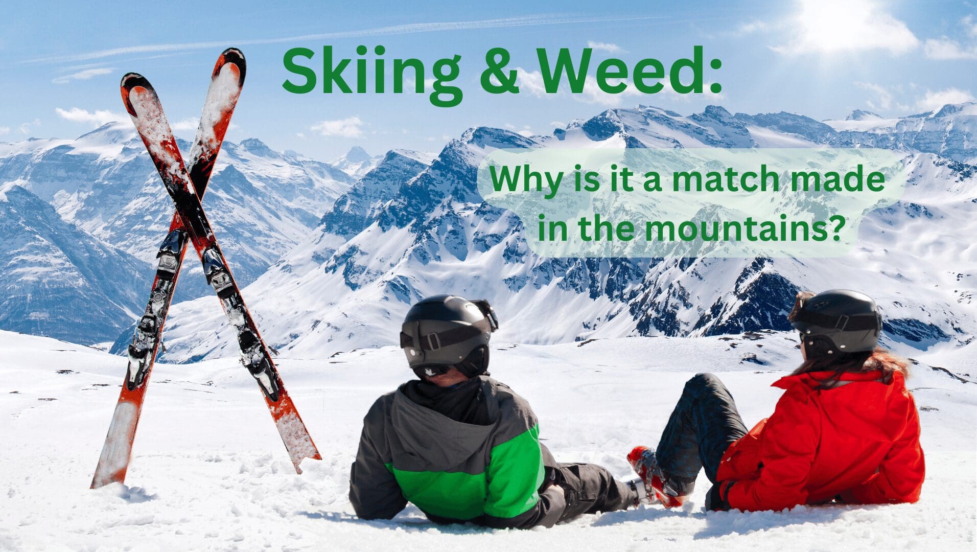 Skiing and cannabis weed