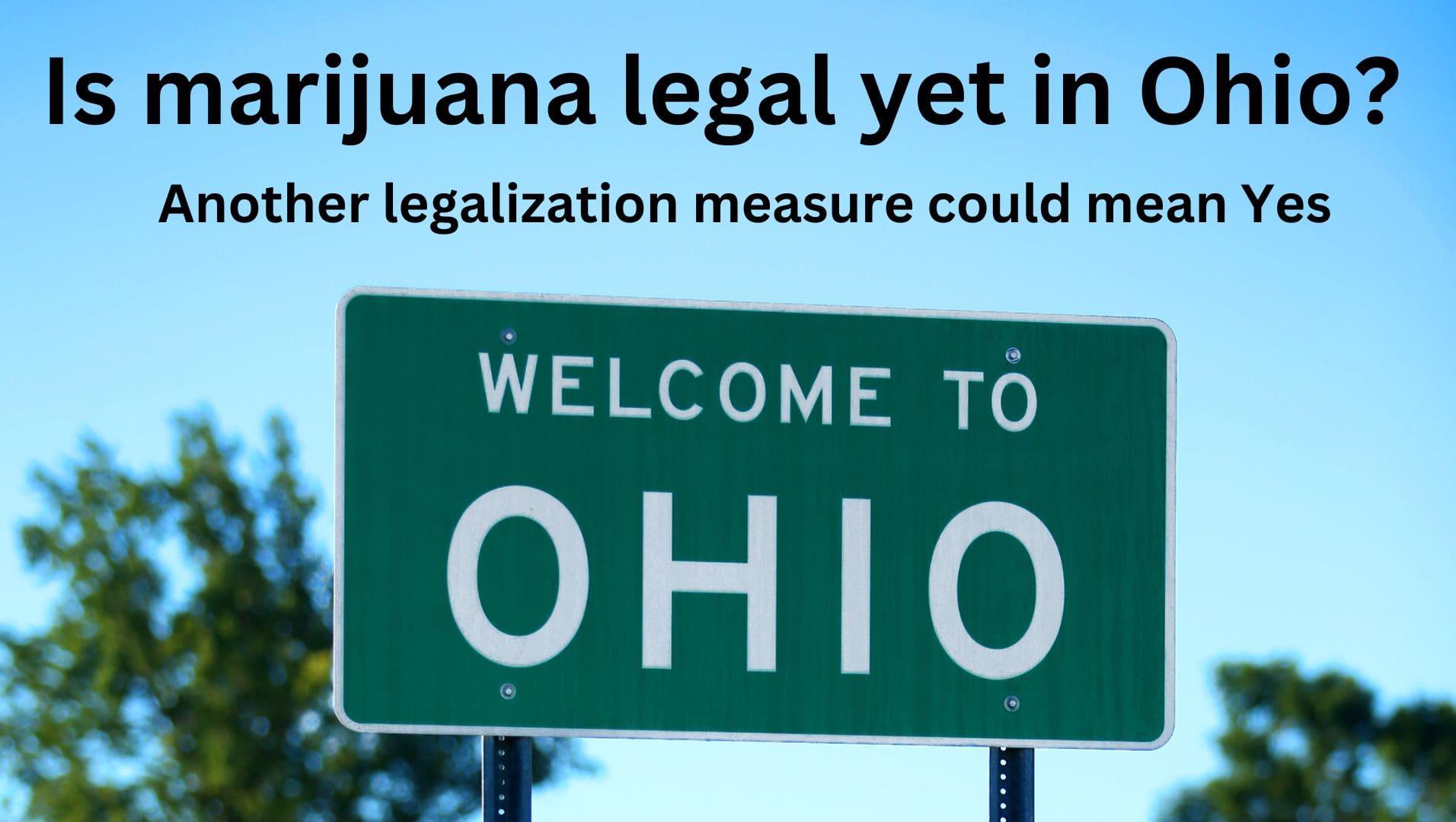 Marijuana Legal in Ohio