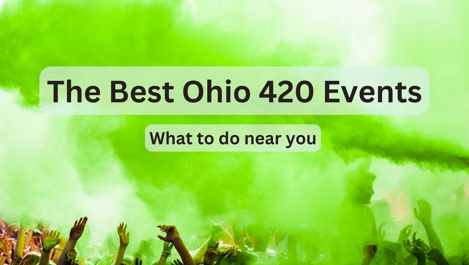 Ohio 420 Events